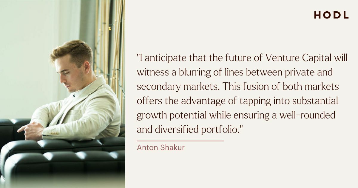 Anton's vision of the Venture Capital market
