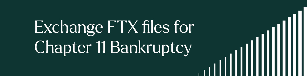 FTX files for chapter 11 bankruptcy