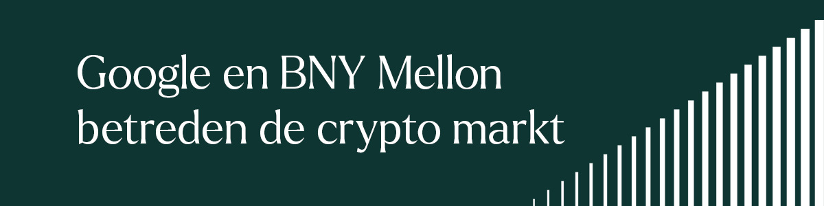 Google en BNY Mellon betreden de crypto markt