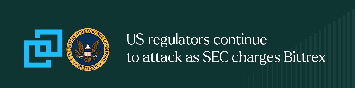 US regulators continue their plan of attack as Bittrex is charged by the SEC