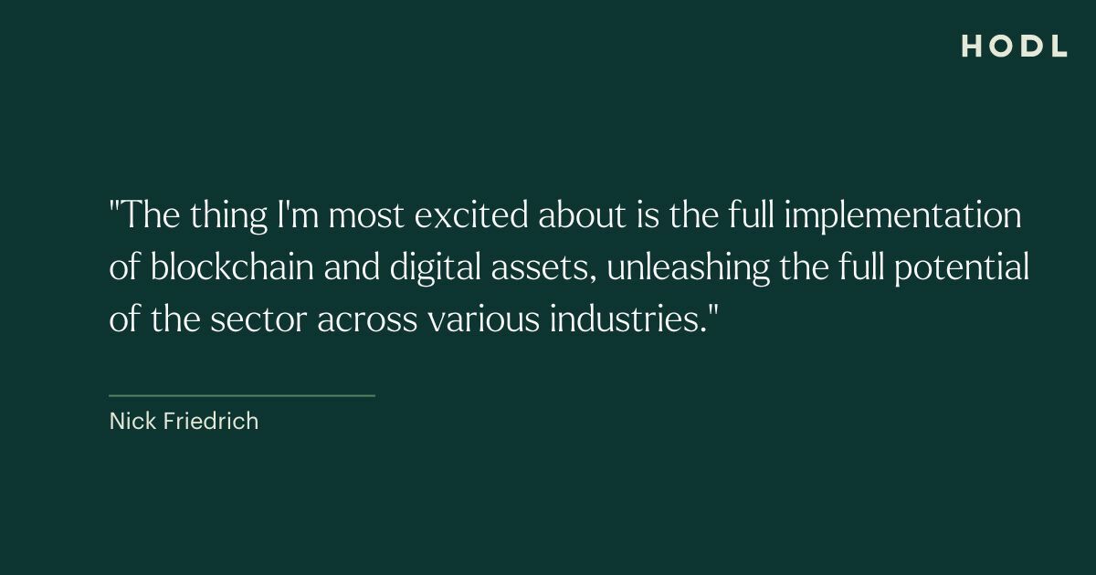 Quote Nick Friedrich: Possibilities of Blockchain and Digital Assets